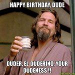 happy_birthday_dude.jpg