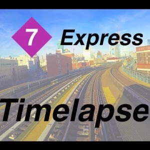 ⁴ᴷ NYC Subway Timelapse - The Manhattan Bound 7 Express Line - YouTube